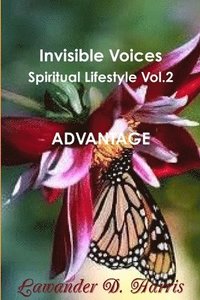 bokomslag Invisible Voices Spiritual Lifestyle Vol. 2 Advantage