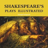 bokomslag Shakespeare's Plays Illustrated