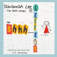 bokomslag Savannah Lee: The Shhh Letters