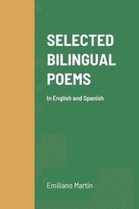 bokomslag Selected Bilingual Poems