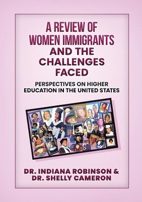 bokomslag Review of Women Immigrants and the Challenges Faced