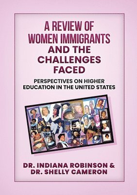 A Review of Women Immigrants and the Challenges Faced 1