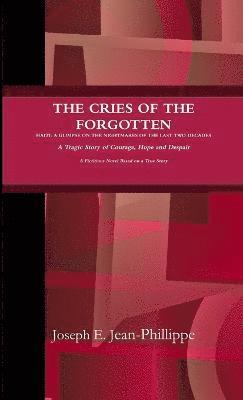 THE Cries of the Forgotten 1