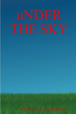 uNDER THE SKY 1