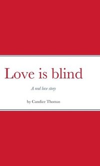 bokomslag Love is blind