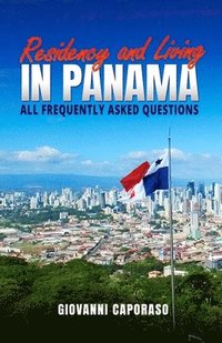 bokomslag Residence and Living in Panama