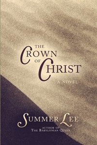 bokomslag The Crown of Christ