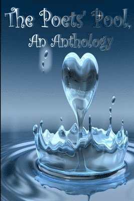 Deborah Brooks Langford - Poets' Pool - Anthology, Häftad