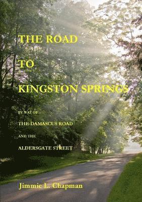 Jimmie L Chapman, Jimmie L. Chapman - Road to Kingston Springs, Häftad