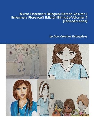 Nurse Florence(R) Bilingual Edition Volume 1 1