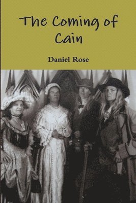 Daniel Rose - Coming of Cain, Häftad