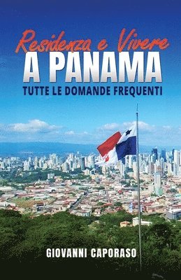 Residenza e vivere a Panama 1