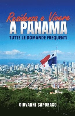 Giovanni Caporaso - Residenza e vivere a Panama, Häftad