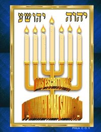 bokomslag LAS ESCRITURAS DE YAHWEH PARA SALVACIÓN