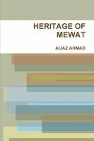 Aijaz Ahmad - Heritage of Mewat, Häftad