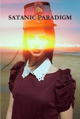 Satanic Paradigm