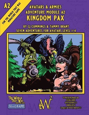 Avatars & Armies Adventure Module A2 - Kingdom Pax