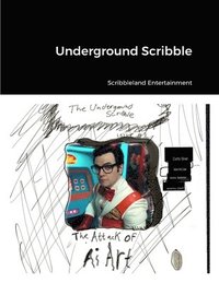 bokomslag Underground Scribble