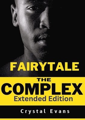 Crystal Evans - Fairy Tale Complex, Häftad