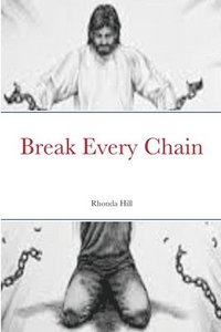 bokomslag Break Every Chain