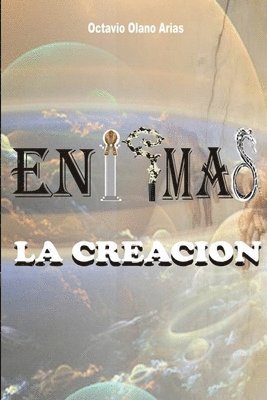 ENIGMAS II LA CREACION 1