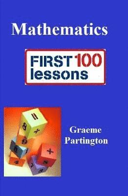 bokomslag Mathematics: First 100 Lessons