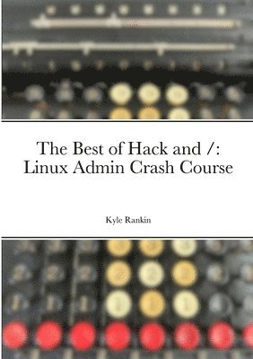 Best of Hack and /