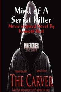 bokomslag Mind of a Serial Killer: The Carver