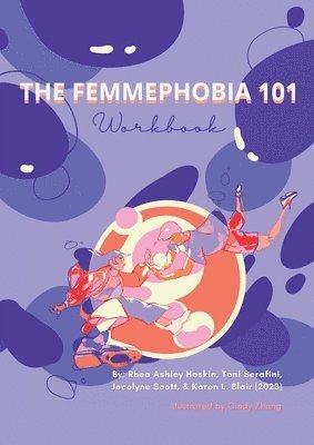 The Femmephobia 101 Workbook 1
