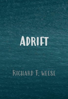 Adrift - Hardcover Edition 1