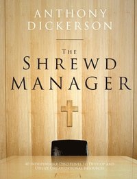 bokomslag The Shrewd Manager