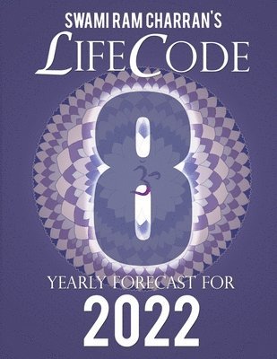 Lifecode #8 Yearly Forecast for 2022 Laxmi (Color Edition) 1