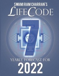 bokomslag Lifecode #7 Yearly Forecast for 2022 Shiva (Color Edition)