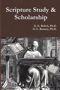 bokomslag Scripture Study & Scholarship