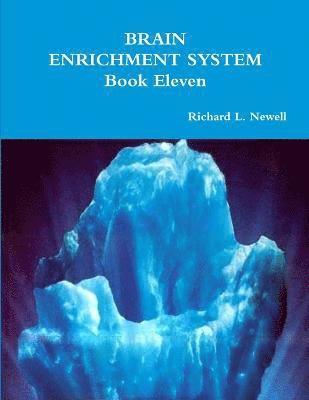 Richard L. Newell - Brain Enrichment System Book Eleven, Häftad