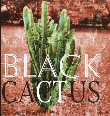 Black Cactus 1