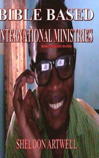 bokomslag BIBLE BASED INTERNATIONAL MINISTRIES - Educational Guide