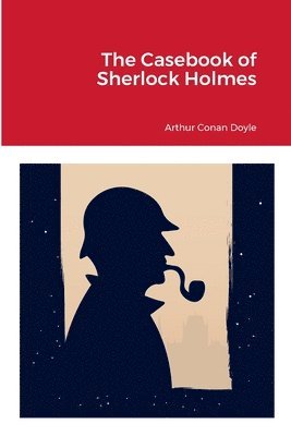 Casebook of Sherlock Holmes