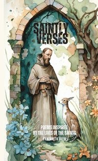 bokomslag Saintly Verses