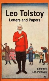 bokomslag Leo Tolstoy: Letters and Papers