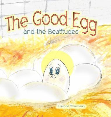 bokomslag The Good Egg and the Beatitudes