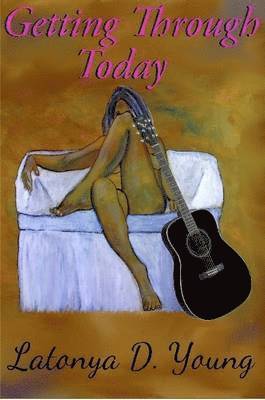 Getting Through Today