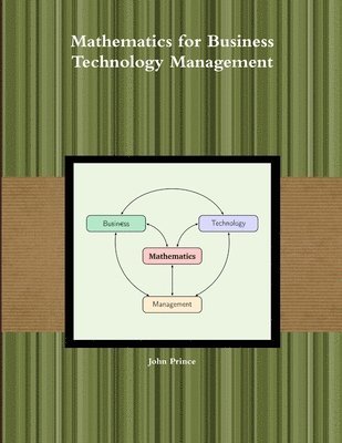 bokomslag Mathematics for Business Technology Management