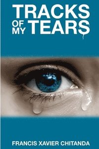 bokomslag Tracks of My Tears