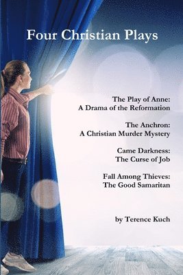 Four Christian Plays