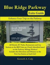 bokomslag Blue Ridge Parkway Exits Guide