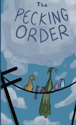 bokomslag The Pecking Order