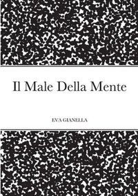 bokomslag Il Male Della Mente