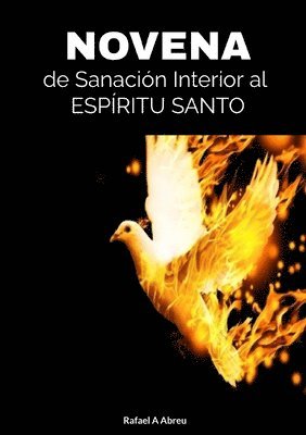 bokomslag Novena de Sanación Interior Al Espíritu Santo