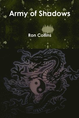 Ron Collins - Army of Shadows, Häftad